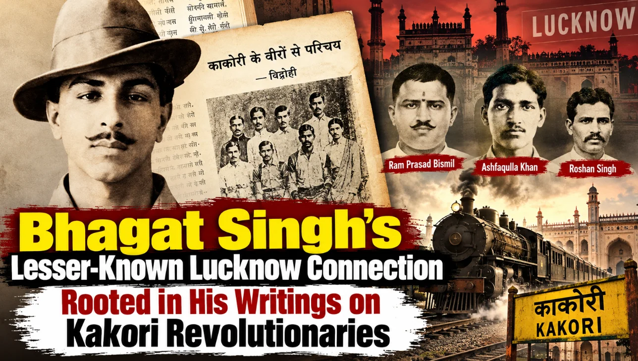 Bhagat Singh’s Lesser-Known Lucknow Connection Rooted in His Writings on Kakori Revolutionaries