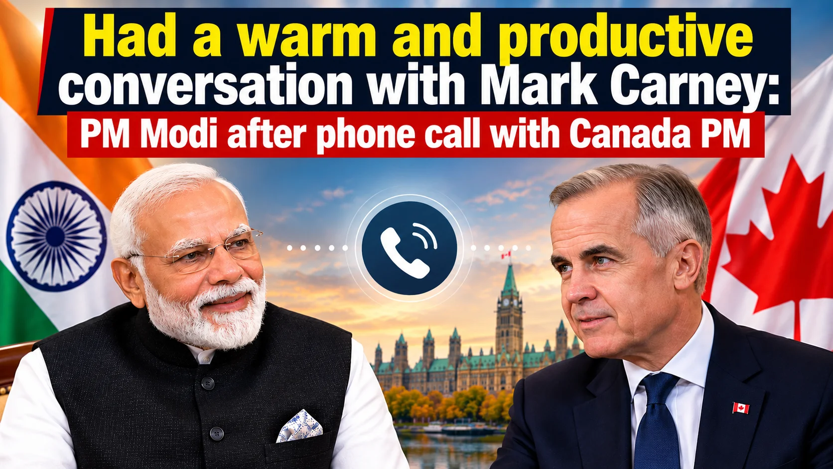 Had a warm and productive conversation with Mark Carney: PM Modi after phone call with Canada PM
