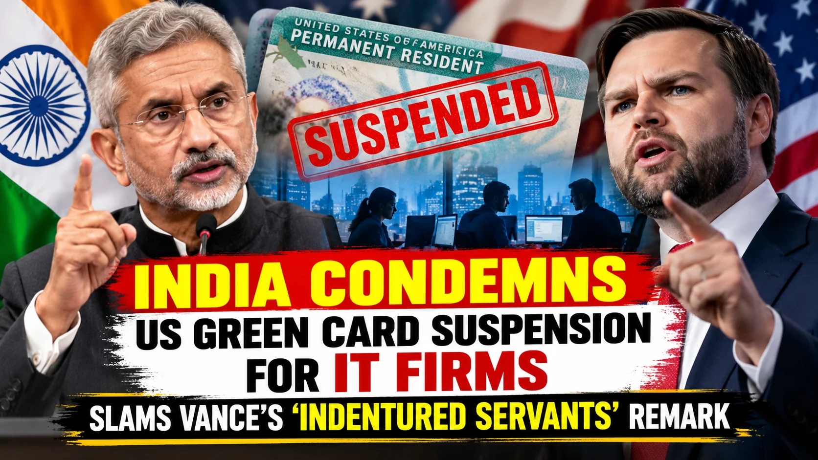 India Condemns US Green Card Suspension for IT Firms, Slams Vance’s ‘Indentured Servants’ Remark